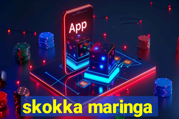 skokka maringa